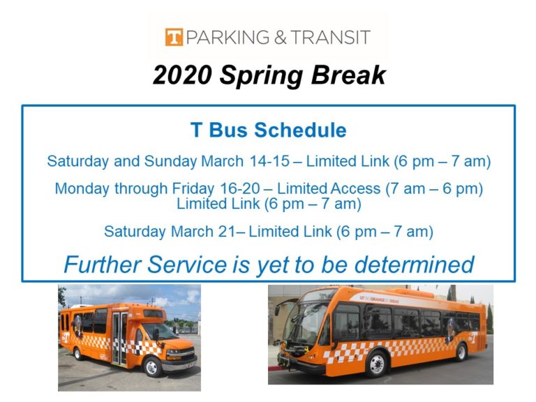 T Bus 2020 Spring Break Schedule Ride the T (Transit)